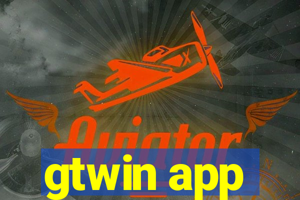 gtwin app